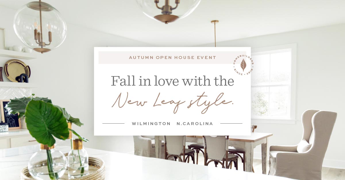 Fall In Love with the New Leaf Style - Autumn Open House at Riverlights