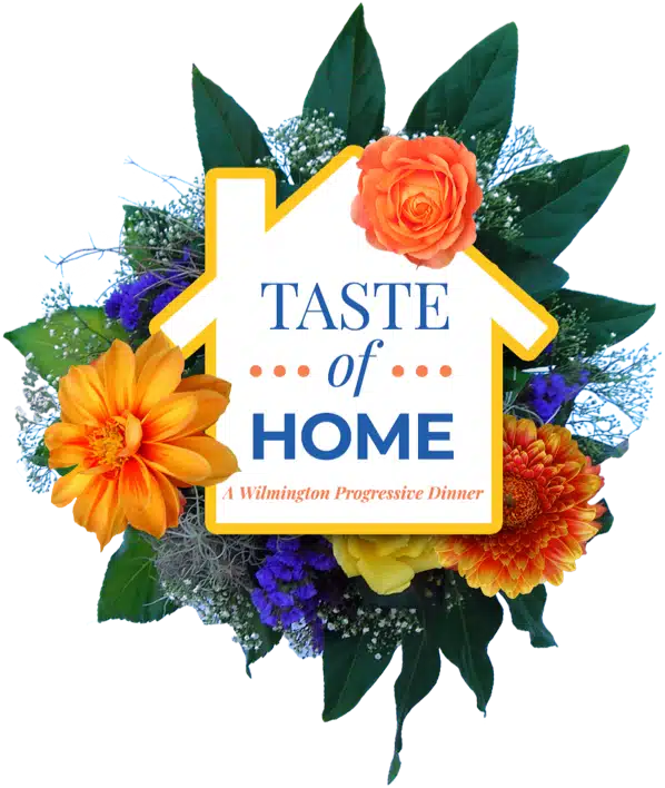 Taste of Home - A Wilmington Progressive Dinner